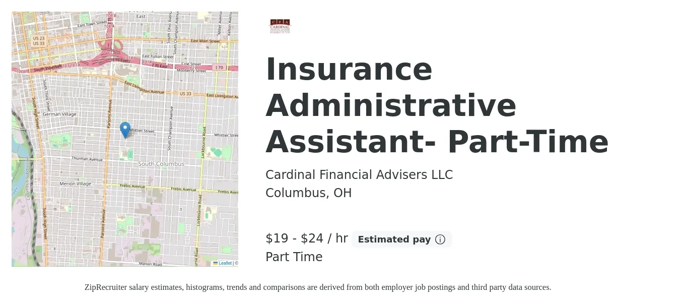 Cardinal Financial Advisers LLC job posting for a Insurance Administrative Assistant- Part-Time in Columbus, OH with a salary of $20 to $25 Hourly with a map of Columbus location.