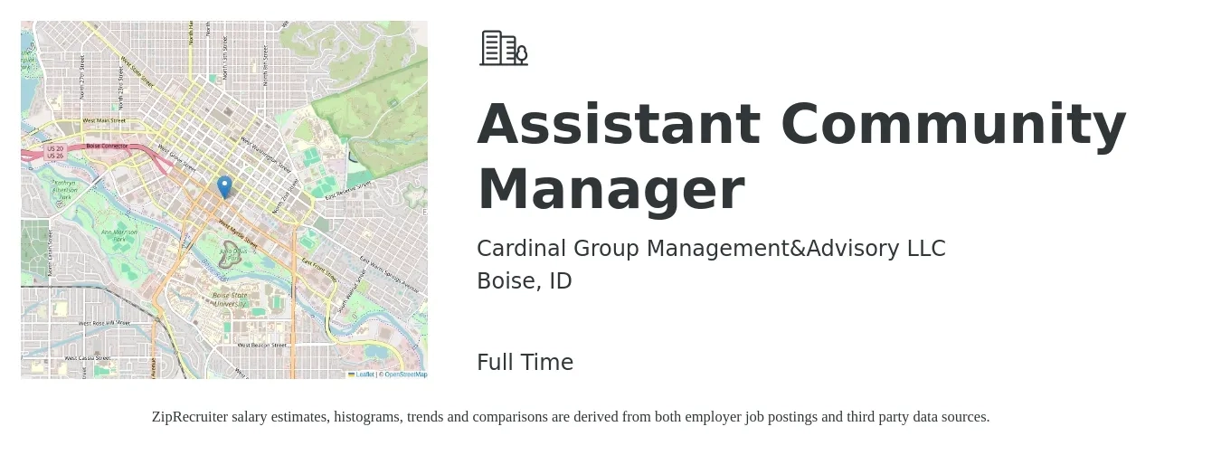 Cardinal Group Management&Advisory LLC job posting for a Assistant Community Manager in Boise, ID with a salary of $18 to $22 Hourly with a map of Boise location.