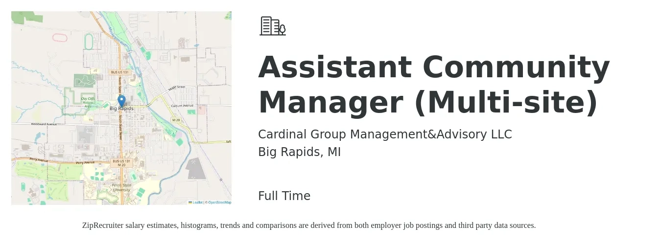Cardinal Group Management&Advisory LLC job posting for a Assistant Community Manager (Multi-site) in Big Rapids, MI with a salary of $16 to $20 Hourly with a map of Big Rapids location.