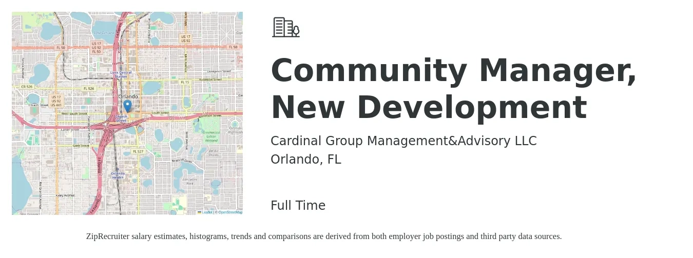 Cardinal Group Management&Advisory LLC job posting for a Community Manager, New Development in Orlando, FL with a salary of $54,600 to $85,400 Yearly with a map of Orlando location.