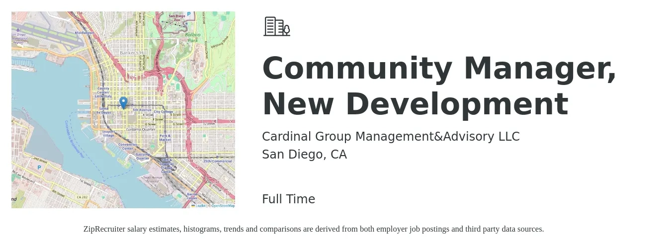 Cardinal Group Management&Advisory LLC job posting for a Community Manager, New Development in San Diego, CA with a salary of $62,100 to $97,100 Yearly with a map of San Diego location.