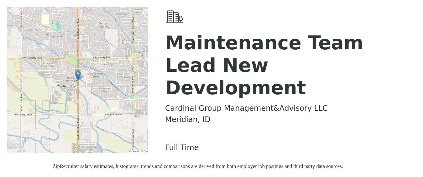 Cardinal Group Management&Advisory LLC job posting for a Maintenance Team Lead New Development in Meridian, ID with a salary of $18 to $30 Hourly with a map of Meridian location.