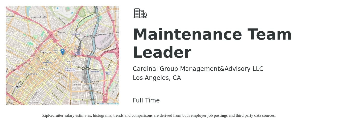Cardinal Group Management&Advisory LLC job posting for a Maintenance Team Leader in Los Angeles, CA with a salary of $21 to $35 Hourly with a map of Los Angeles location.