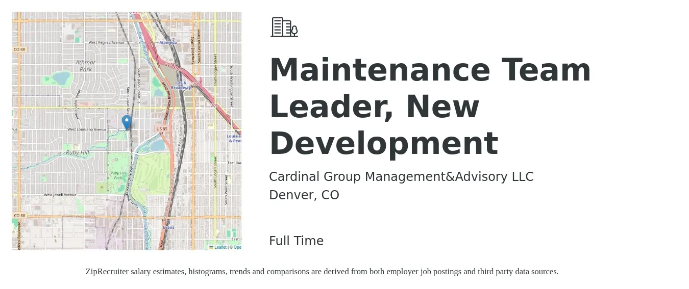 Cardinal Group Management&Advisory LLC job posting for a Maintenance Team Leader, New Development in Denver, CO with a salary of $20 to $33 Hourly with a map of Denver location.