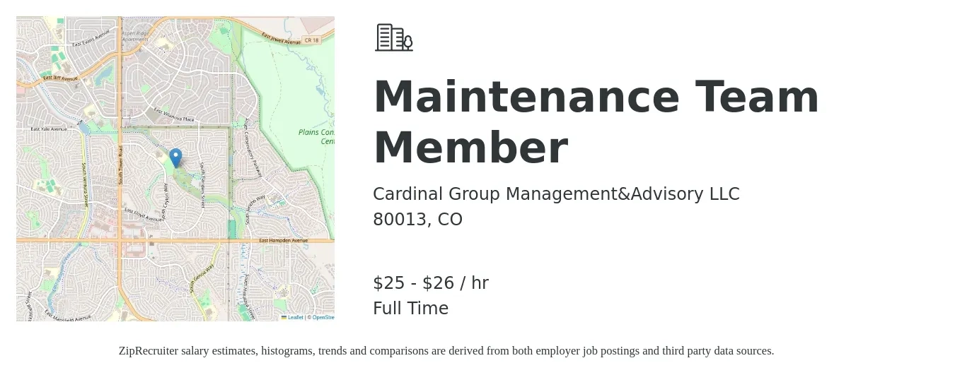 Cardinal Group Management&Advisory LLC job posting for a Maintenance Team Member in 80013, CO with a salary of $26 to $28 Hourly with a map of 80013 location.
