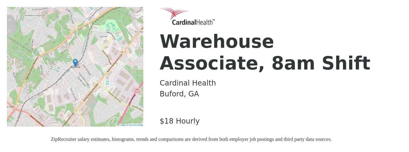 Cardinal Health job posting for a Warehouse Associate, 8am Shift in Buford, GA with a salary of $19 Hourly with a map of Buford location.