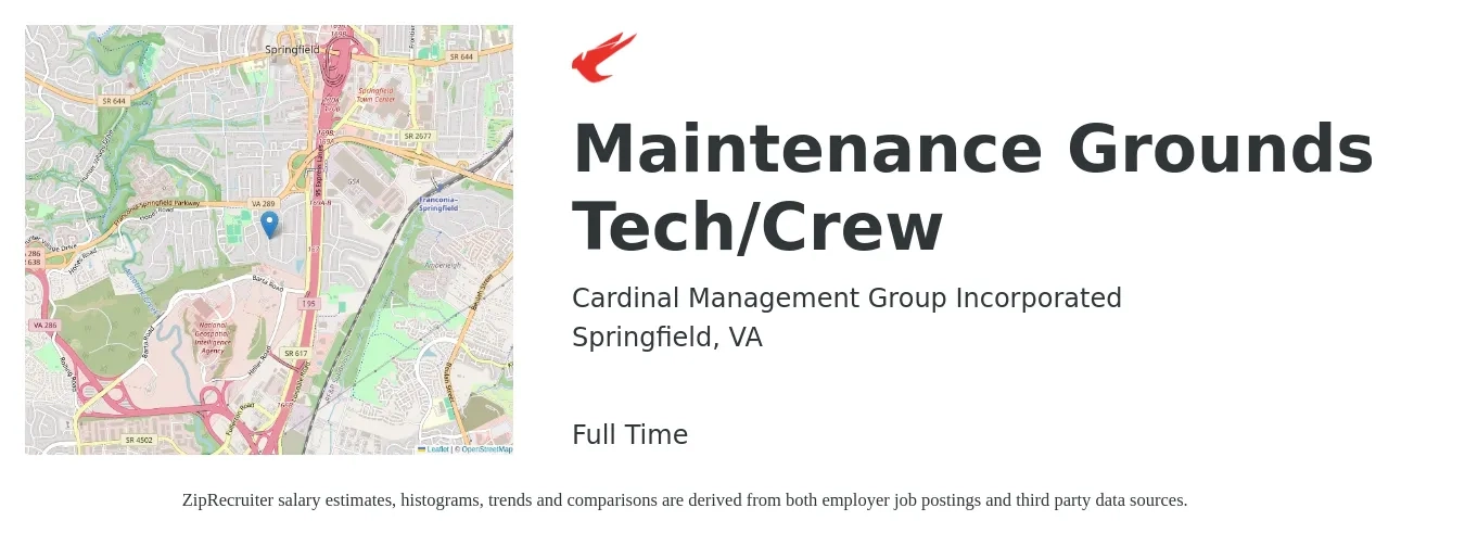Cardinal Management Group Incorporated job posting for a Maintenance Grounds Tech/Crew in Springfield, VA with a salary of $20 to $28 Hourly with a map of Springfield location.
