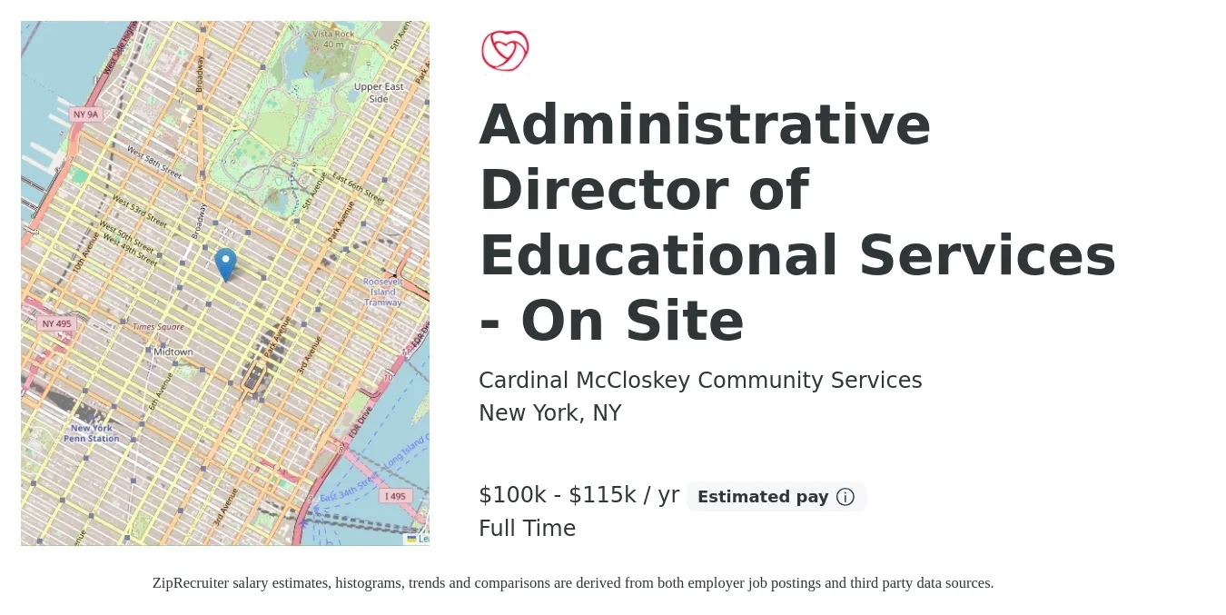 Cardinal McCloskey Community Services job posting for a Administrative Director of Educational Services - On Site in New York, NY with a salary of $100,000 to $115,000 Yearly with a map of New York location.