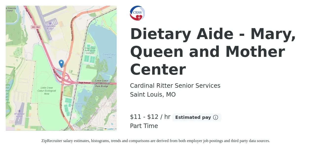 Cardinal Ritter Senior Services job posting for a Dietary Aide - Mary, Queen and Mother Center in Saint Louis, MO with a salary of $12 to $13 Hourly with a map of Saint Louis location.