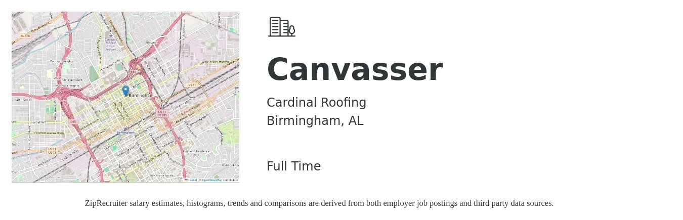 Cardinal Roofing job posting for a Canvasser in Birmingham, AL with a salary of $750 to $1,500 Weekly with a map of Birmingham location.