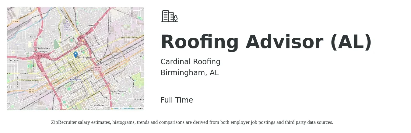Cardinal Roofing job posting for a Roofing Advisor (AL) in Birmingham, AL with a salary of $55,300 to $89,500 Yearly with a map of Birmingham location.