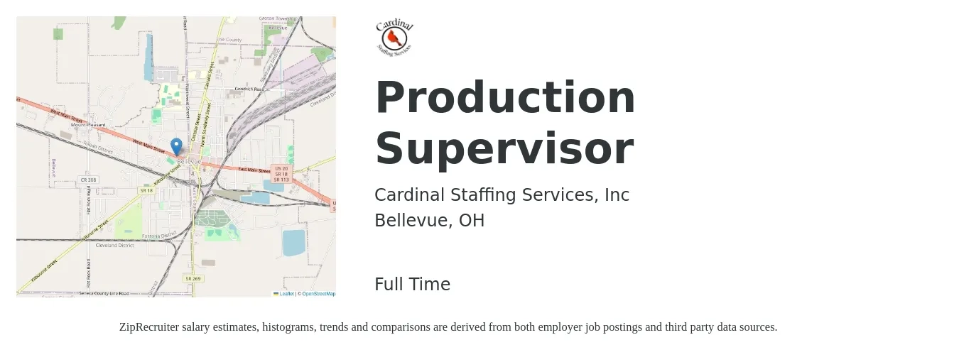 Cardinal Staffing Services, Inc job posting for a Production Supervisor in Bellevue, OH with a salary of $52,400 to $75,300 Yearly with a map of Bellevue location.