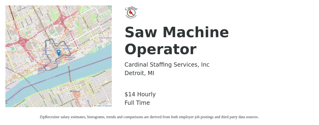 Cardinal Staffing Services, Inc job posting for a Saw Machine Operator in Detroit, MI with a salary of $15 Hourly with a map of Detroit location.