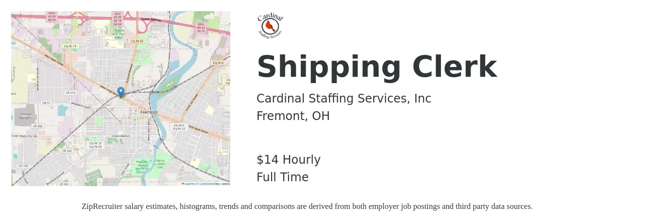 Cardinal Staffing Services, Inc job posting for a Shipping Clerk in Fremont, OH with a salary of $15 Hourly with a map of Fremont location.
