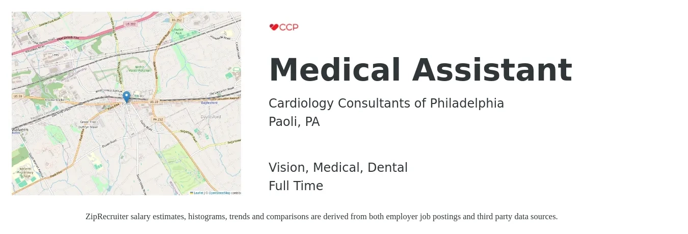 Cardiology Consultants of Philadelphia job posting for a Medical Assistant in Paoli, PA with a salary of $17 to $22 Hourly and benefits including life_insurance, medical, retirement, vision, and dental with a map of Paoli location.