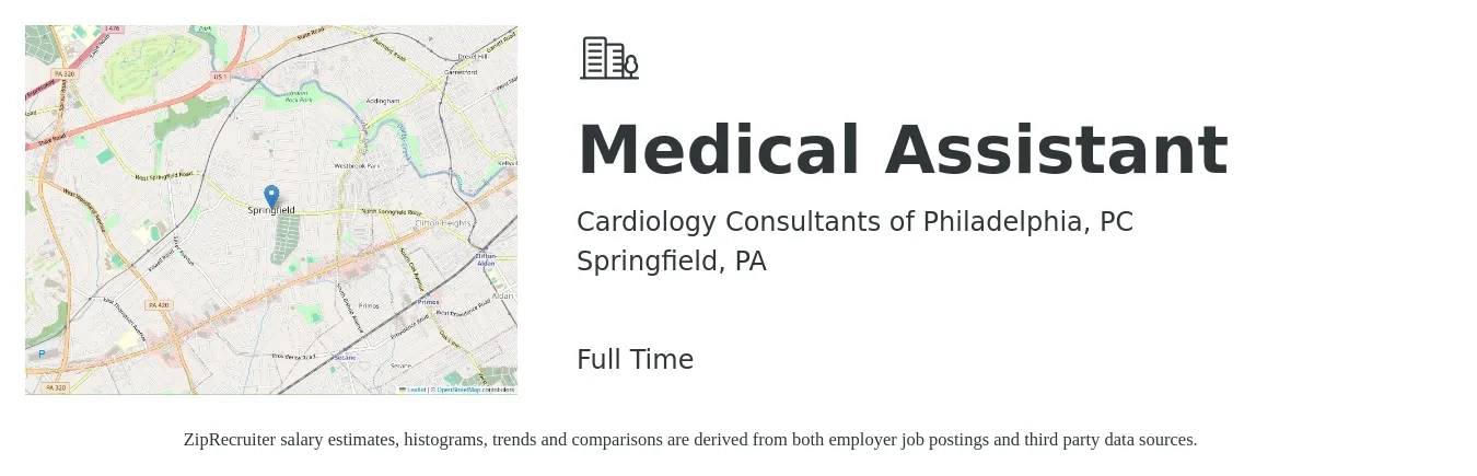 Cardiology Consultants of Philadelphia, PC job posting for a Medical Assistant in Springfield, PA with a salary of $17 to $22 Hourly with a map of Springfield location.