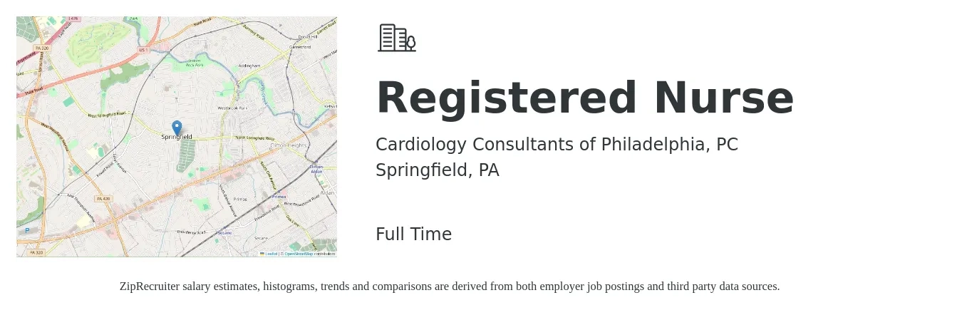 Cardiology Consultants of Philadelphia, PC job posting for a Registered Nurse in Springfield, PA with a salary of $31 to $49 Hourly with a map of Springfield location.