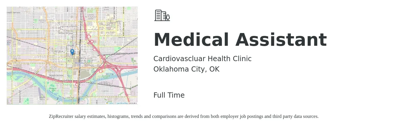 Cardiovascluar Health Clinic job posting for a Medical Assistant in Oklahoma City, OK with a salary of $14 to $18 Hourly with a map of Oklahoma City location.