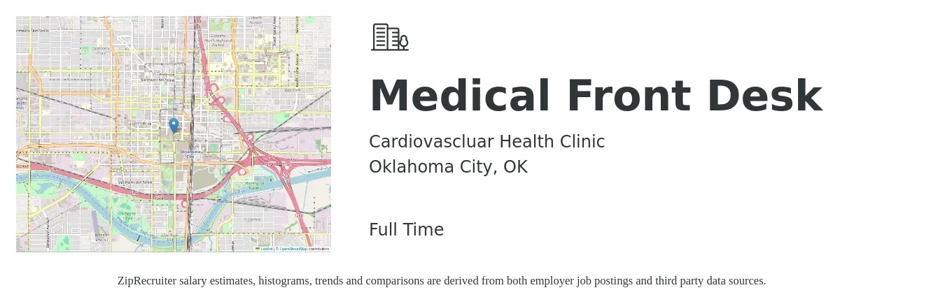 Cardiovascluar Health Clinic job posting for a Medical Front Desk in Oklahoma City, OK with a salary of $13 to $16 Hourly with a map of Oklahoma City location.