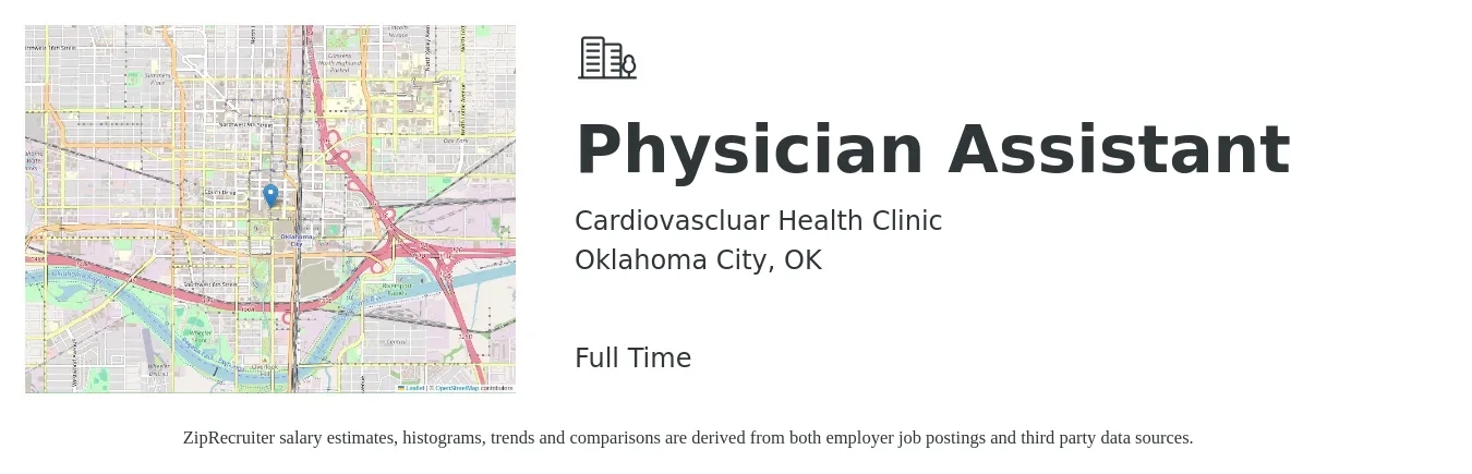 Cardiovascluar Health Clinic job posting for a Physician Assistant in Oklahoma City, OK with a salary of $81,700 to $110,700 Yearly with a map of Oklahoma City location.