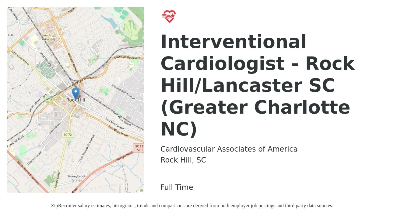 Cardiovascular Associates of America job posting for a Interventional Cardiologist - Rock Hill/Lancaster SC (Greater Charlotte NC) in Rock Hill, SC with a salary of $265,700 to $332,100 Yearly with a map of Rock Hill location.