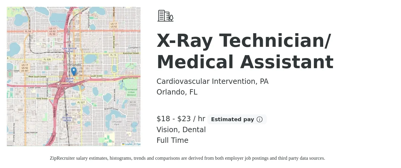 Cardiovascular Intervention, PA job posting for a X-Ray Technician/ Medical Assistant in Orlando, FL with a salary of $19 to $24 Hourly and benefits including dental, life_insurance, pto, and vision with a map of Orlando location.