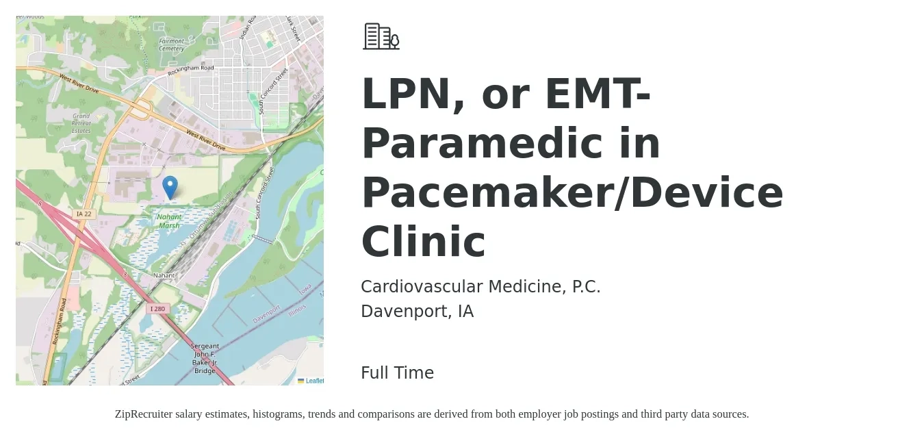 Cardiovascular Medicine, P.C. job posting for a LPN, or EMT-Paramedic in Pacemaker/Device Clinic in Davenport, IA with a salary of $21 to $29 Hourly with a map of Davenport location.