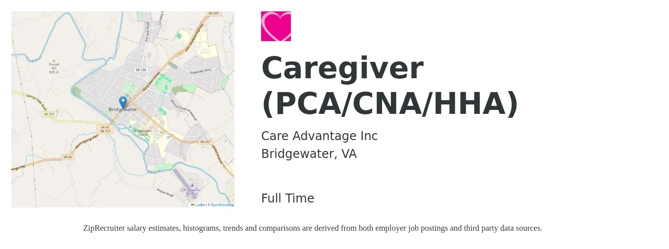 Care Advantage Inc job posting for a Caregiver (PCA/CNA/HHA) in Bridgewater, VA with a salary of $11 to $14 Hourly with a map of Bridgewater location.