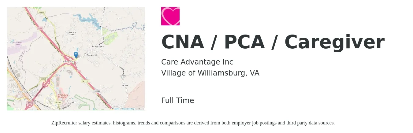 Care Advantage Inc job posting for a CNA / PCA / Caregiver in Village of Williamsburg, VA with a salary of $13 to $17 Hourly with a map of Village of Williamsburg location.