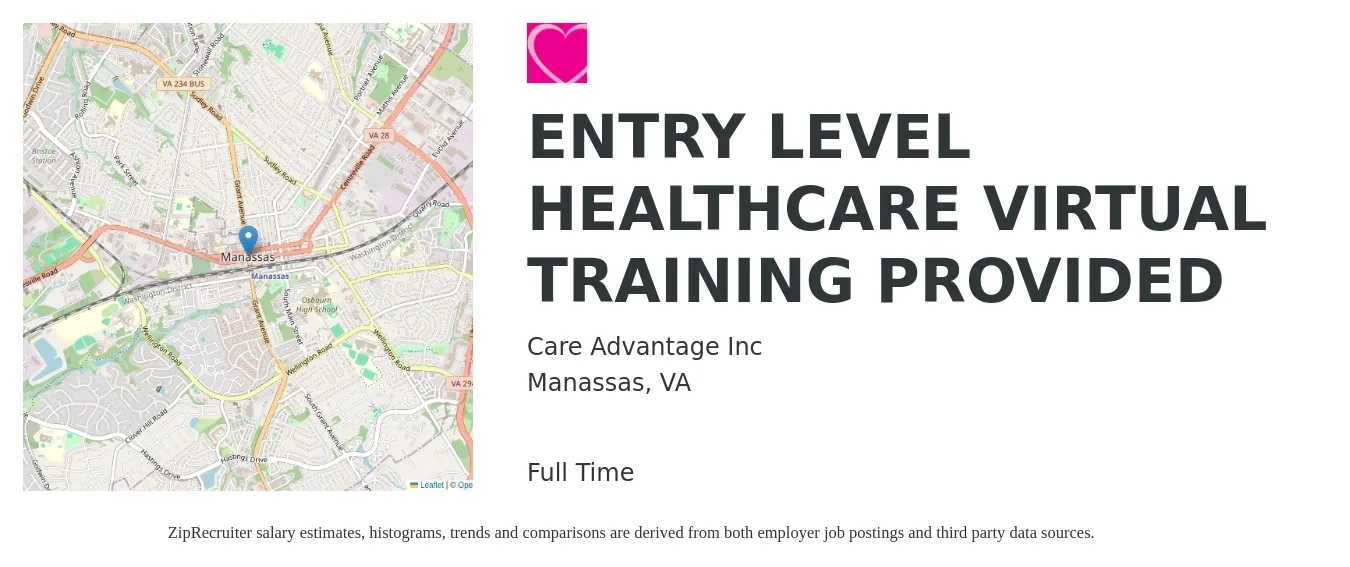 Care Advantage Inc job posting for a ENTRY LEVEL HEALTHCARE VIRTUAL TRAINING PROVIDED in Manassas, VA with a salary of $17 to $20 Hourly with a map of Manassas location.
