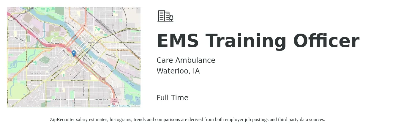 Care Ambulance job posting for a EMS Training Officer in Waterloo, IA with a salary of $51,300 to $67,100 Yearly with a map of Waterloo location.
