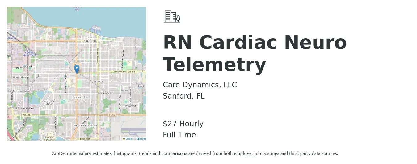 Care Dynamics, LLC job posting for a RN Cardiac Neuro Telemetry in Sanford, FL with a salary of $29 Hourly with a map of Sanford location.