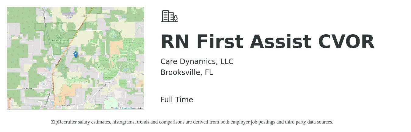Care Dynamics, LLC job posting for a RN First Assist CVOR in Brooksville, FL with a salary of $1,420 to $2,080 Weekly with a map of Brooksville location.