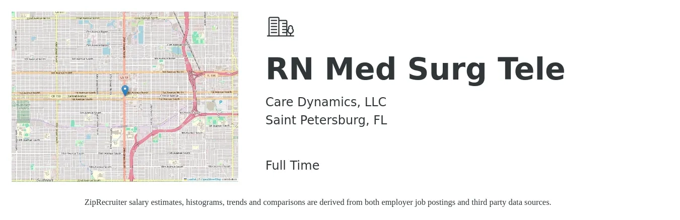 Care Dynamics, LLC job posting for a RN Med Surg Tele in Saint Petersburg, FL with a salary of $1,910 to $2,610 Weekly with a map of Saint Petersburg location.