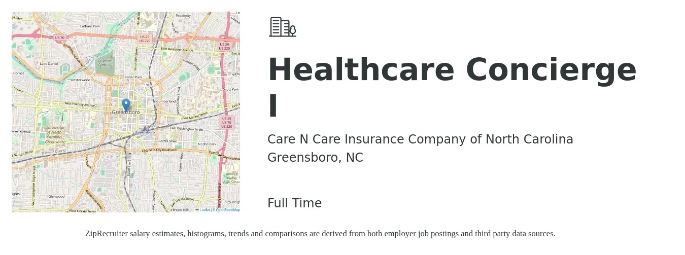 Care N Care Insurance Company of North Carolina job posting for a Healthcare Concierge I in Greensboro, NC with a salary of $15 to $20 Hourly with a map of Greensboro location.