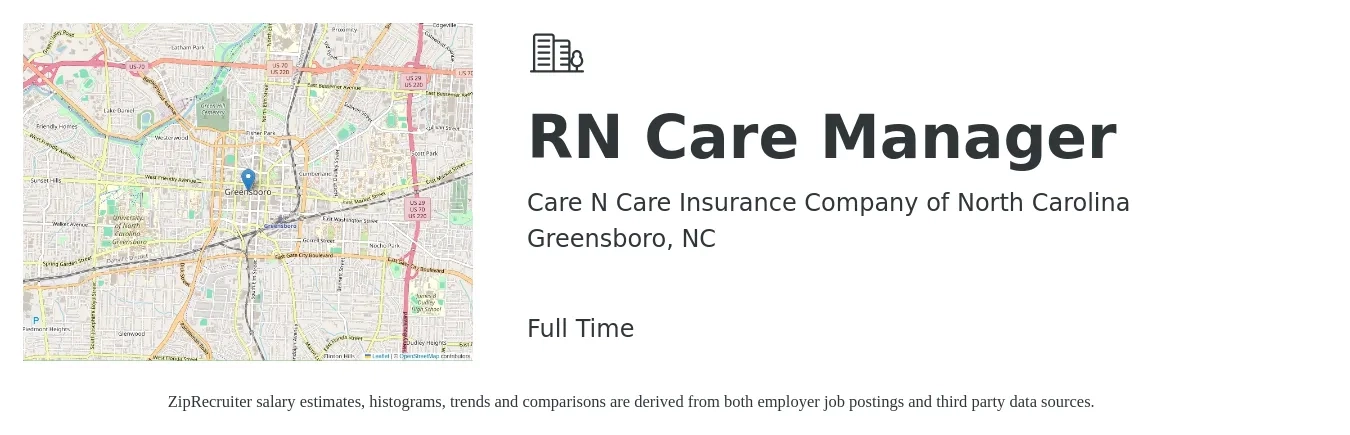 Care N Care Insurance Company of North Carolina job posting for a RN Care Manager in Greensboro, NC with a salary of $36 to $51 Hourly with a map of Greensboro location.