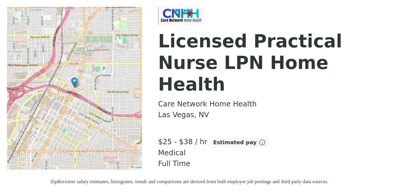 Care Network Home Health job posting for a Licensed Practical Nurse LPN Home Health in Las Vegas, NV with a salary of $26 to $40 Hourly and benefits including medical with a map of Las Vegas location.