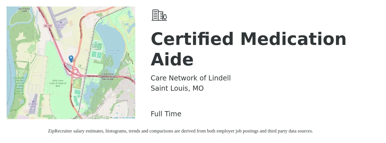 Care Network of Lindell job posting for a Certified Medication Aide in Saint Louis, MO with a salary of $14 to $18 Hourly with a map of Saint Louis location.