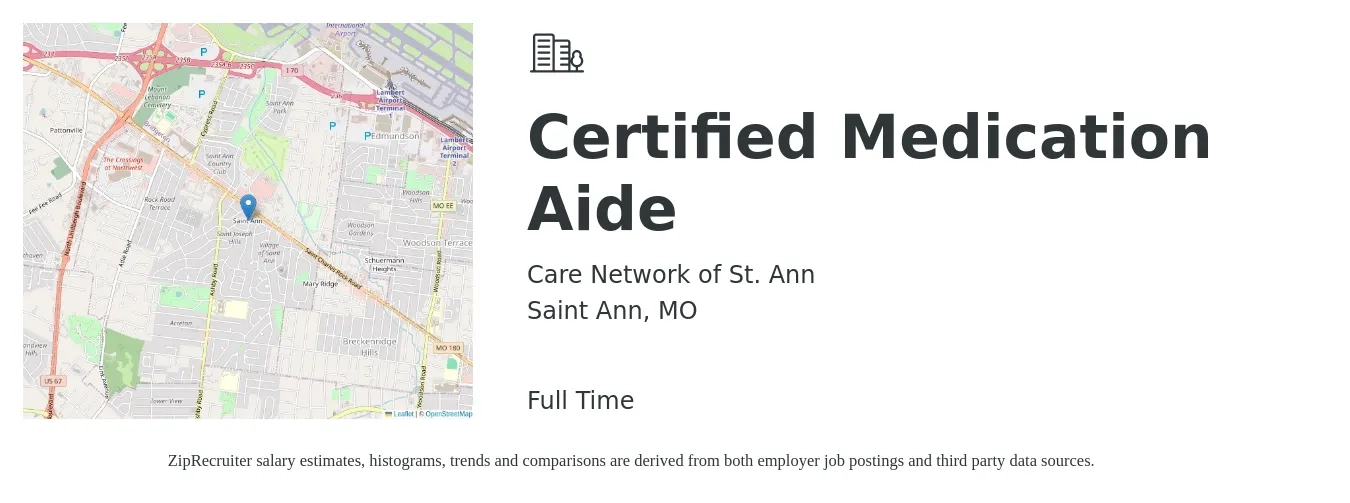 Care Network of St. Ann job posting for a Certified Medication Aide in Saint Ann, MO with a salary of $15 to $19 Hourly with a map of Saint Ann location.