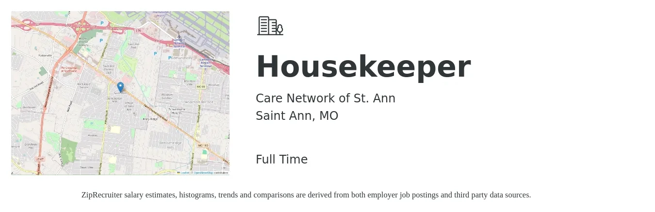 Care Network of St. Ann job posting for a Housekeeper in Saint Ann, MO with a salary of $13 to $17 Hourly with a map of Saint Ann location.