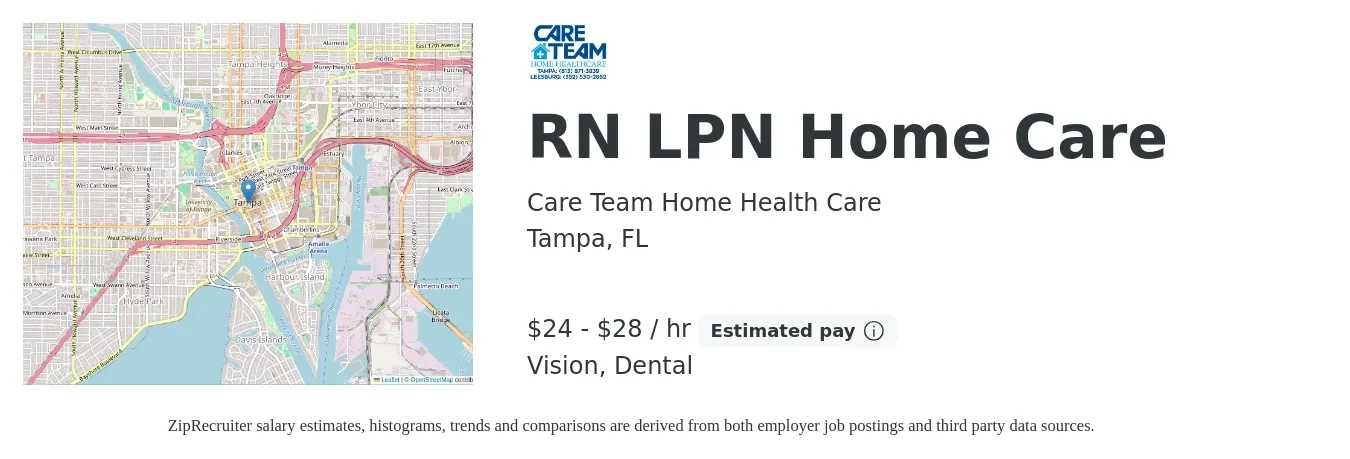 Care Team Home Health Care job posting for a RN LPN Home Care in Tampa, FL with a salary of $25 to $30 Hourly and benefits including vision, and dental with a map of Tampa location.