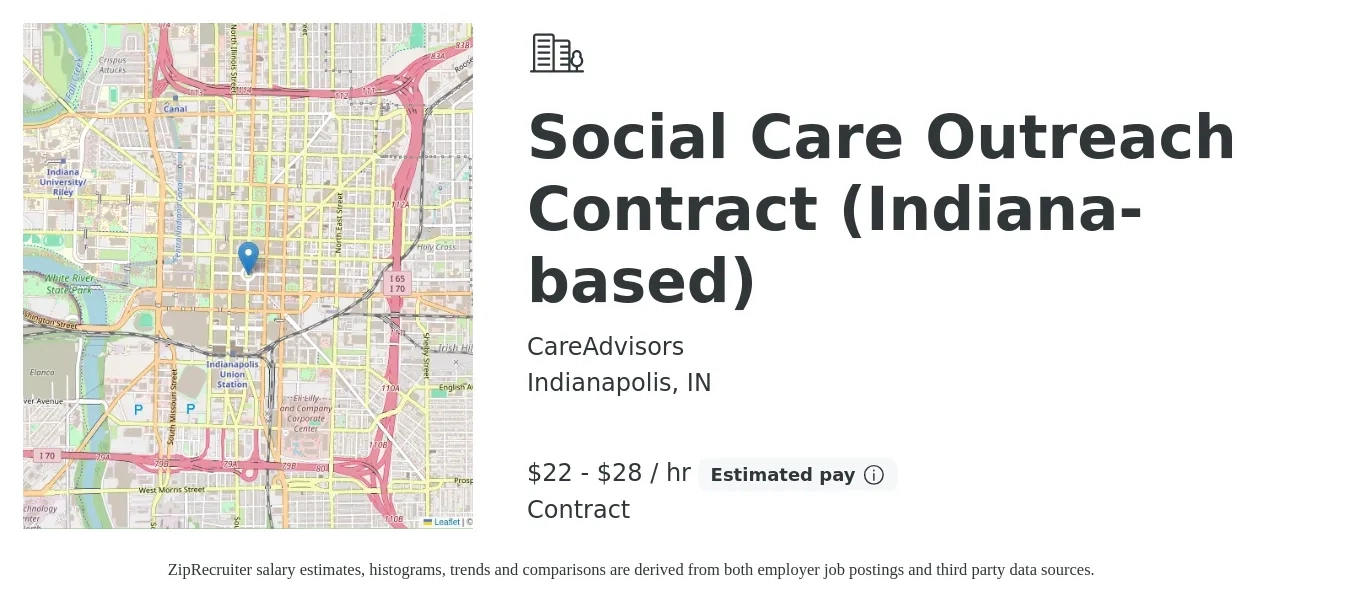 CareAdvisors job posting for a Social Care Outreach Contract (Indiana-based) in Indianapolis, IN with a salary of $23 to $30 Hourly with a map of Indianapolis location.