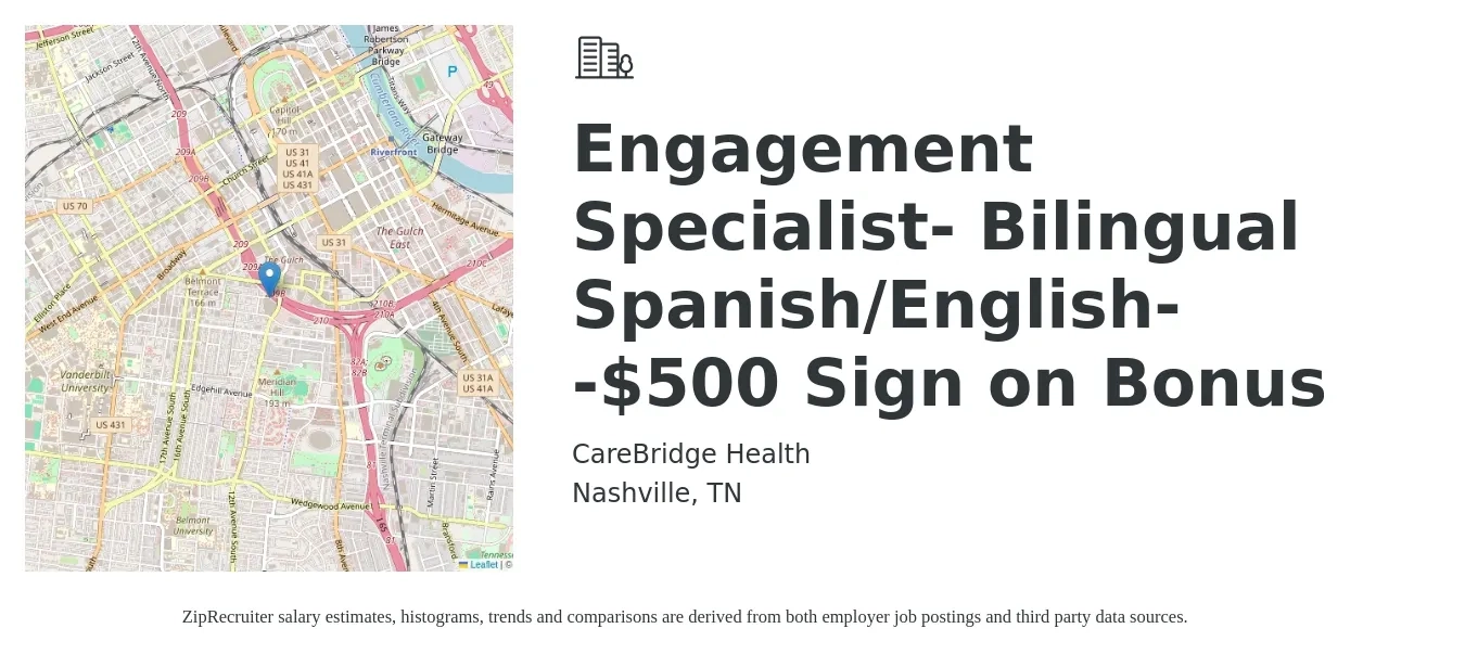 CareBridge Health job posting for a Engagement Specialist- Bilingual Spanish/English--$500 Sign on Bonus in Nashville, TN with a salary of $17 to $27 Hourly with a map of Nashville location.