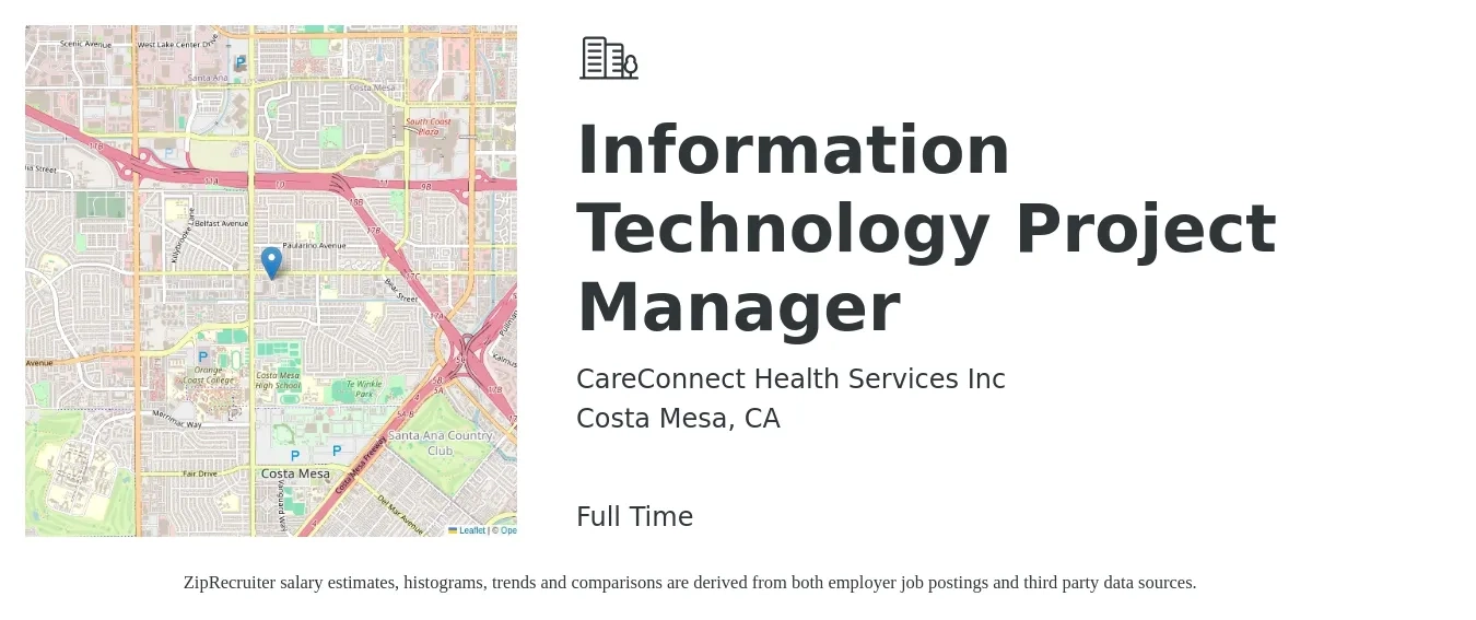 CareConnect Health Services Inc job posting for a Information Technology Project Manager in Costa Mesa, CA with a salary of $104,400 to $123,500 Yearly with a map of Costa Mesa location.