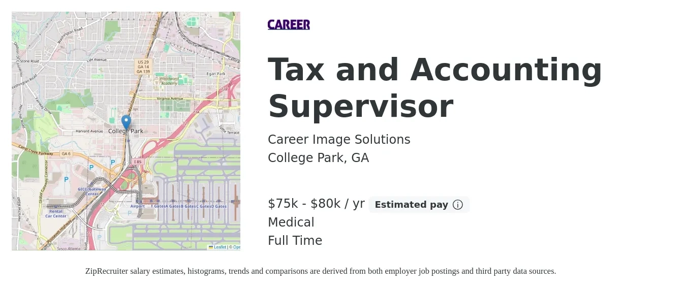 Career Image Solutions job posting for a Tax and Accounting Supervisor in College Park, GA with a salary of $75,000 to $80,000 Yearly and benefits including medical, and retirement with a map of College Park location.
