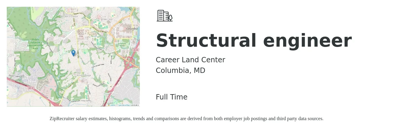 Career Land Center job posting for a Structural engineer in Columbia, MD with a salary of $79,400 to $112,100 Yearly with a map of Columbia location.