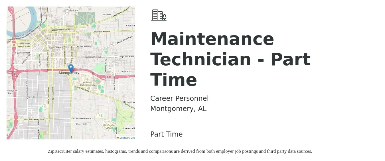 Career Personnel job posting for a Maintenance Technician - Part Time in Montgomery, AL with a salary of $16 to $22 Hourly with a map of Montgomery location.