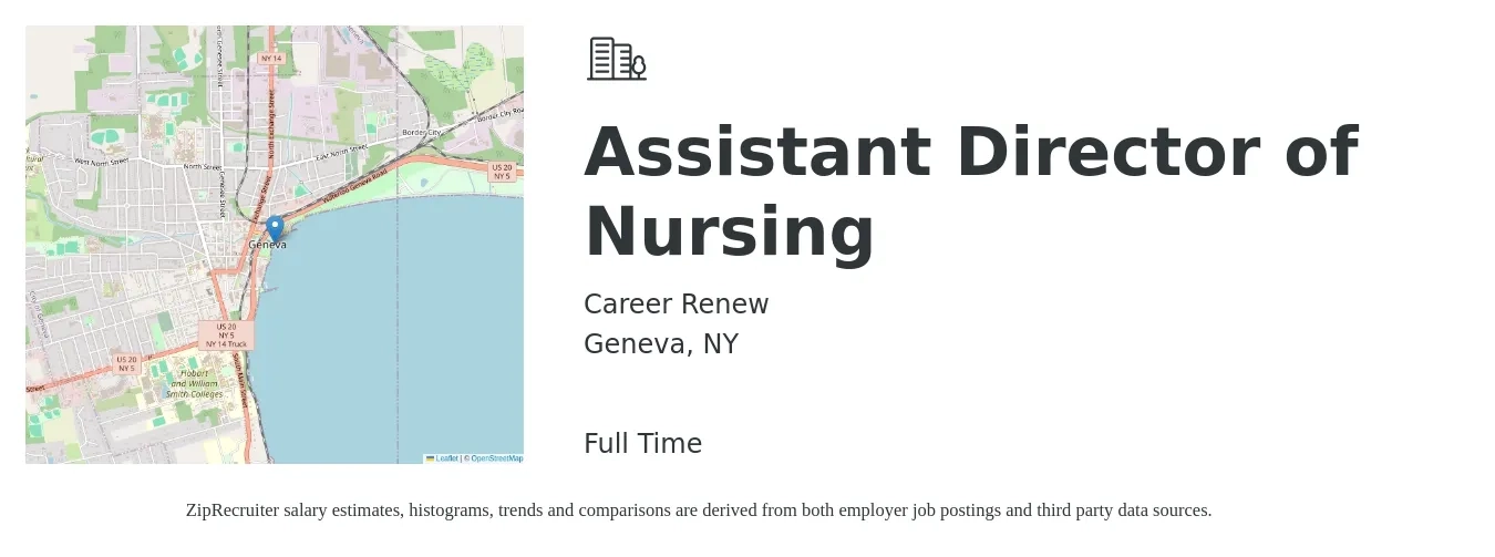Career Renew job posting for a Assistant Director of Nursing in Geneva, NY with a salary of $76,600 to $101,800 Yearly with a map of Geneva location.