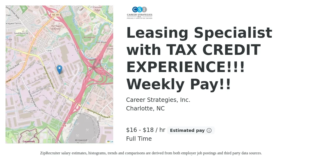Career Strategies, Inc. job posting for a Leasing Specialist with TAX CREDIT EXPERIENCE!!! Weekly Pay!! in Charlotte, NC with a salary of $17 to $19 Hourly with a map of Charlotte location.