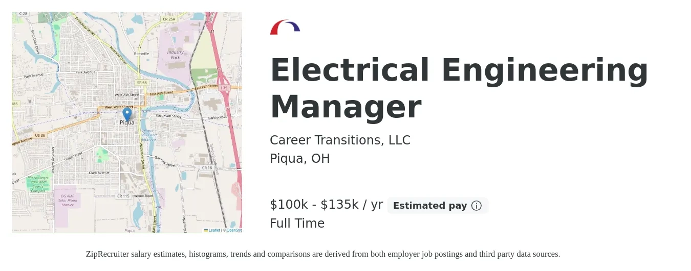 Career Transitions, LLC job posting for a Electrical Engineering Manager in Piqua, OH with a salary of $100,000 to $135,000 Yearly with a map of Piqua location.